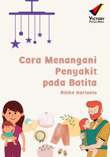 Cara Menangani Penyakit pada Batita