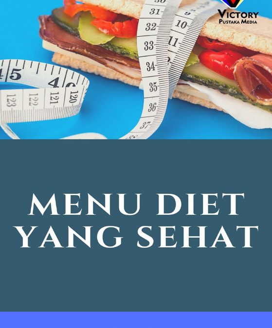 Menu Diet yang Sehat