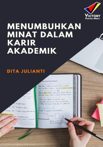 Menumbuhkan Minat dalam Karir Akademik