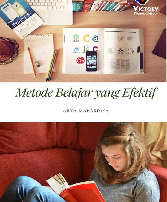 Metode Belajar yang Efektif