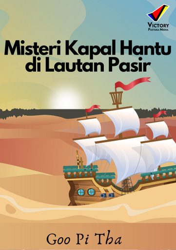 Misteri Kapal Hantu di Lautan Pasir