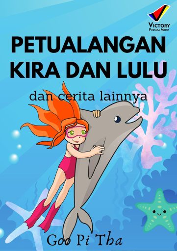 Petualangan Kira dan Lulu dan Ceritanya