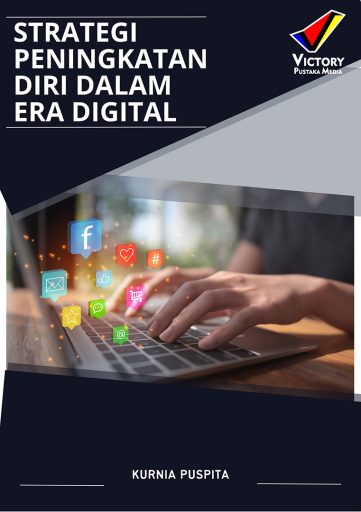 Strategi Peningkatan Diri dalam Era Digital