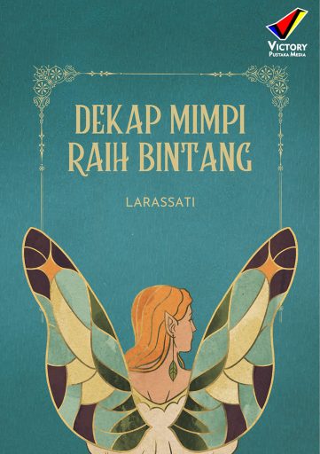 Dekap Mimpi Raih Bintang