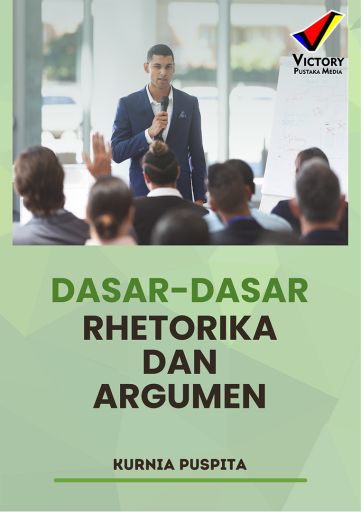 Dasar-Dasar Rhetorika dan Argumen