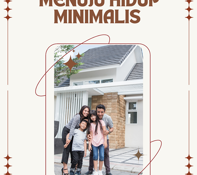 Langkah-langkah Menuju Hidup Minimalis