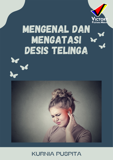 Mengenal dan Mengatasi Desis Telinga