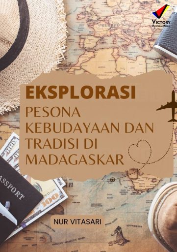 Eksplorasi Pesona Kebudayaan dan Tradisi di Madagaskar