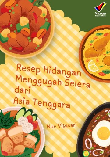 Resep Hidangan Menggugah Selera dari Asia Tenggara