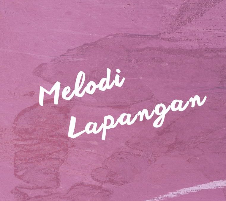 Melodi Lapangan