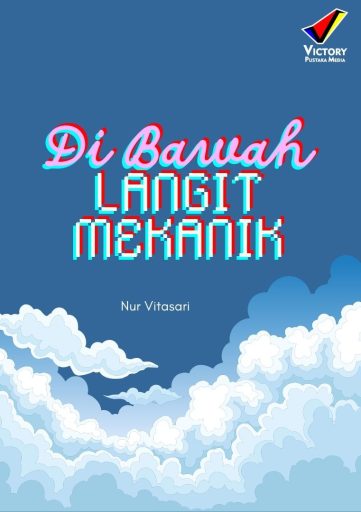 Di Bawah Langit Mekanik