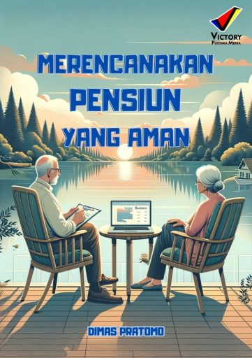 Merencanakan Pensiun yang Aman