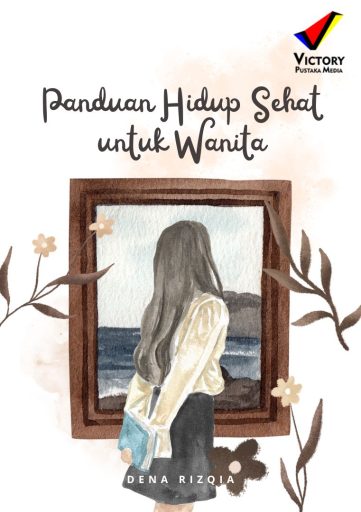 Panduan Hidup Sehat untuk Wanita