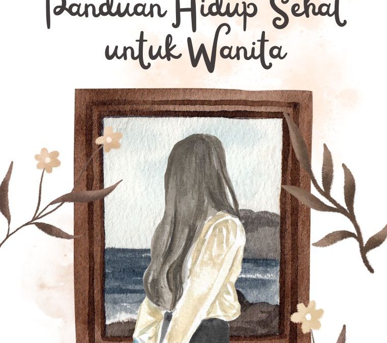 Panduan Hidup Sehat untuk Wanita