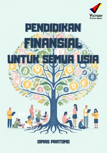 Pendidikan Finansial untuk Semua Usia