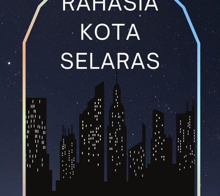 Rahasia Kota Selaras