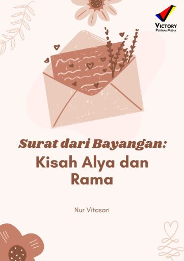 Surat dari Bayangan: Kisah Alya dan Rama