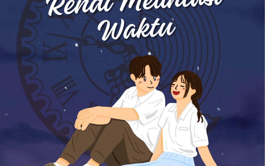 Cinta Fira dan Rendi Melintasi Waktu