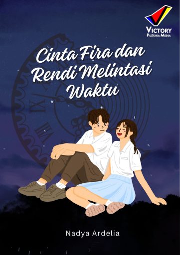 Cinta Fira dan Rendi Melintasi Waktu