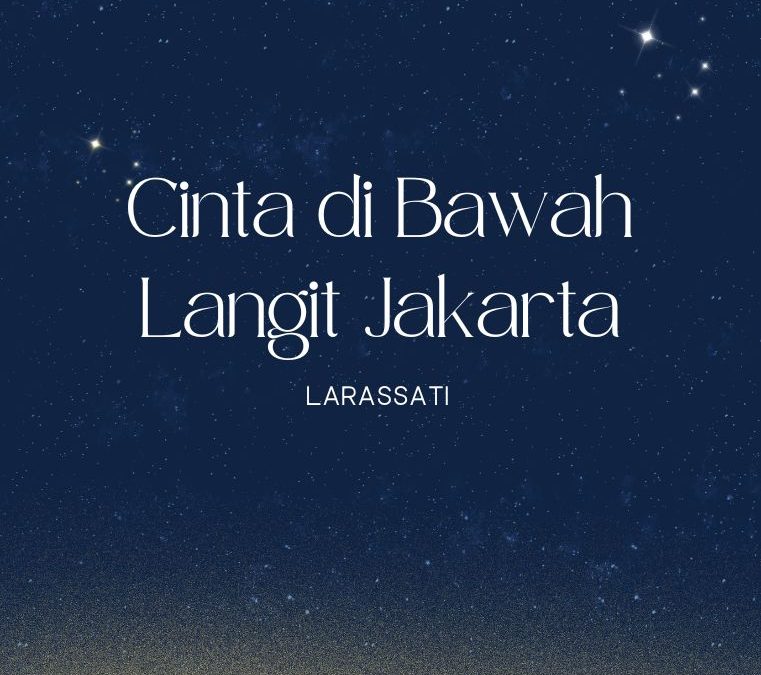 Cinta di Bawah Langit Jakarta