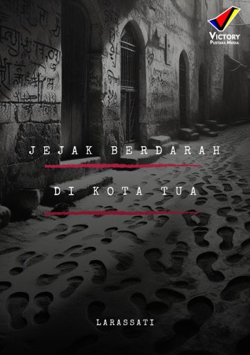 Jejak Berdarah di Kota Tua