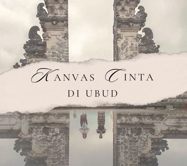 Kanvas Cinta di Ubud