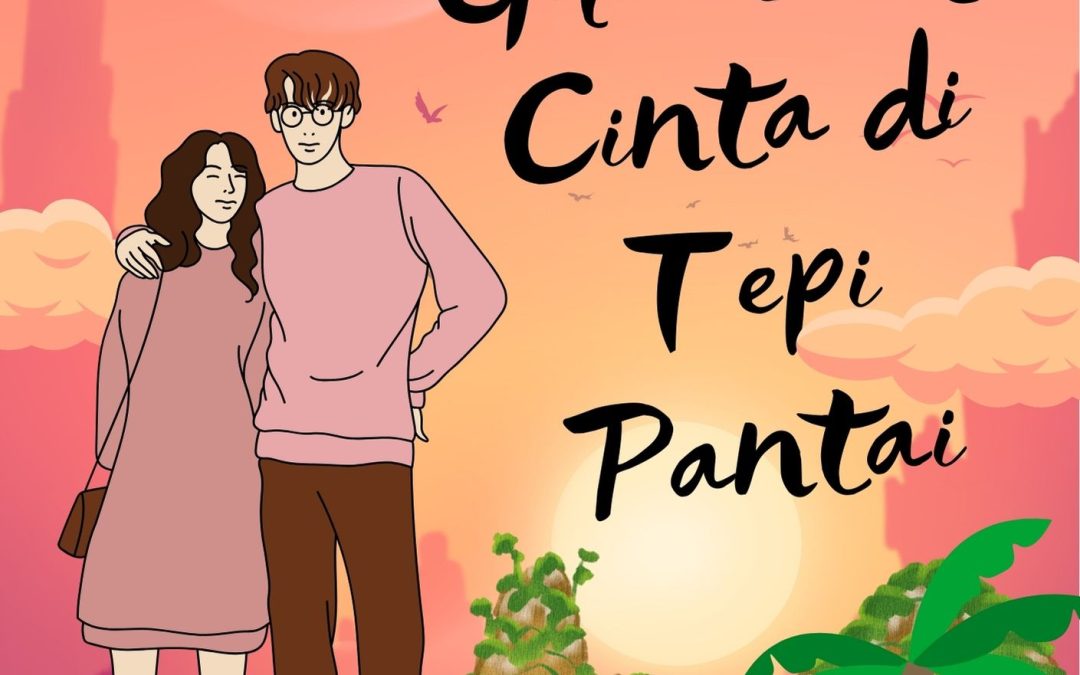 Gelombang Cinta di Tepi Pantai