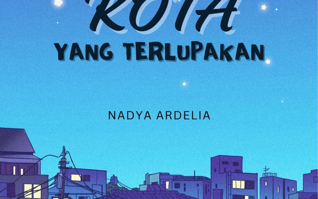 Kota yang Terlupakan