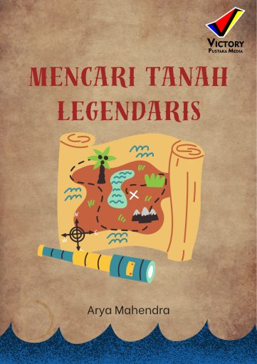 Mencari Tanah Legendaris