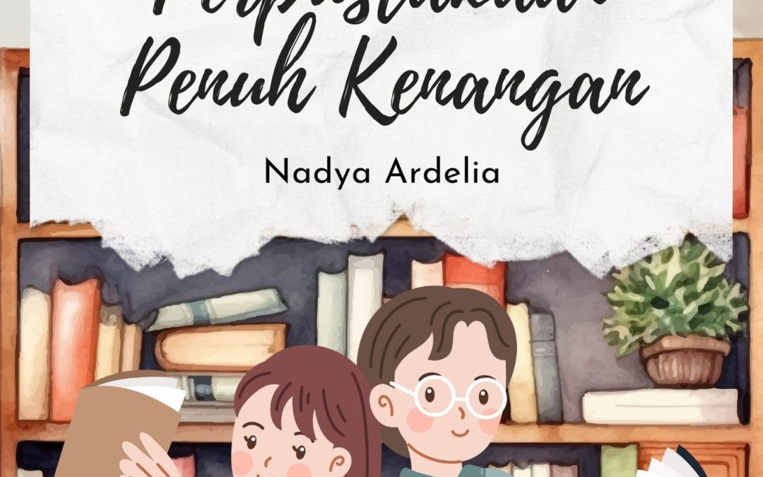 Perpustakaan Penuh Kenangan