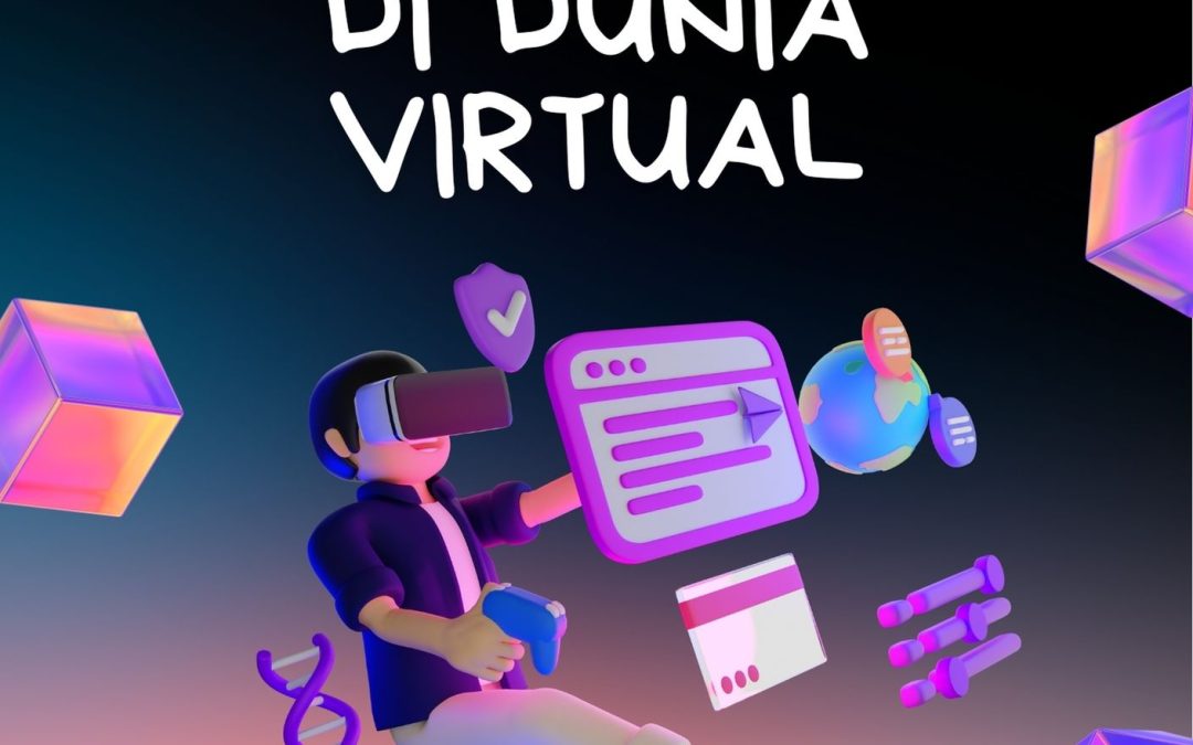 Petualangan di Dunia Virtual